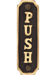 Vertical Cast Brass "Push" Sign in Antique Brass