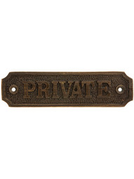 Cast Brass "Private" Sign in Antique Brass